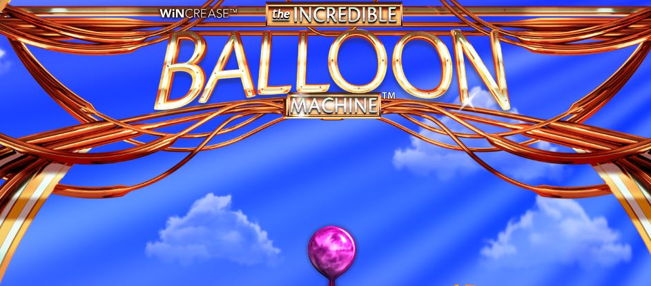 Uu diem khi choi The Incredible Balloon Machine W88